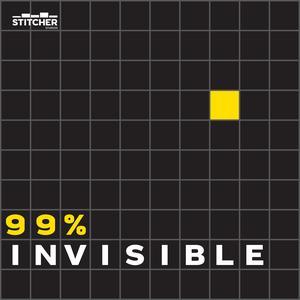 99 Invisible 1